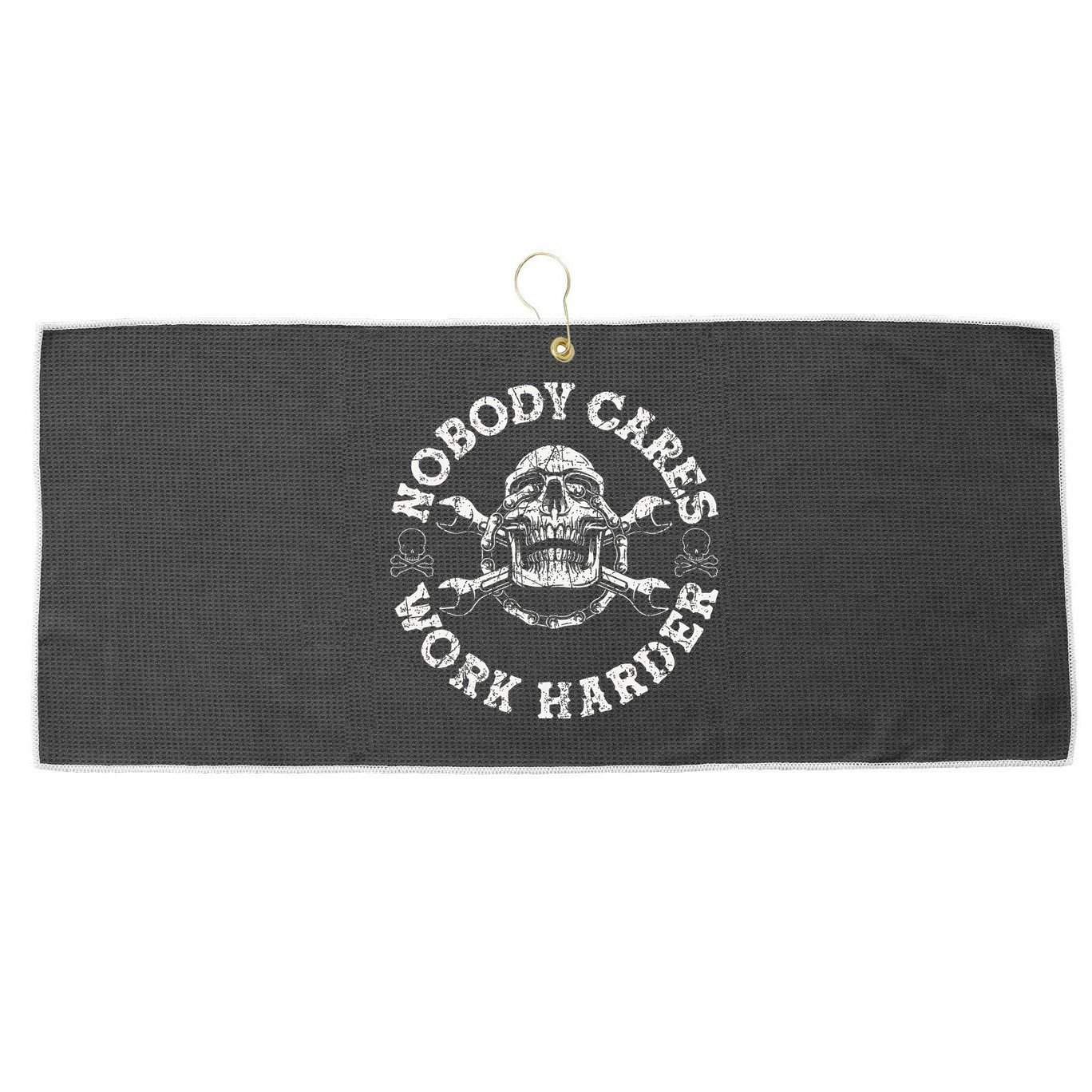 Nobody Cares Work Harder Skull Mechanic Engineer Large Microfiber Waffle Golf Towel