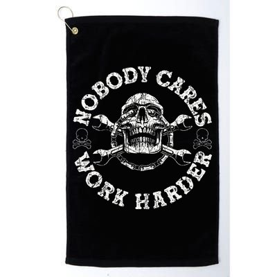Nobody Cares Work Harder Skull Mechanic Engineer Golf Towel