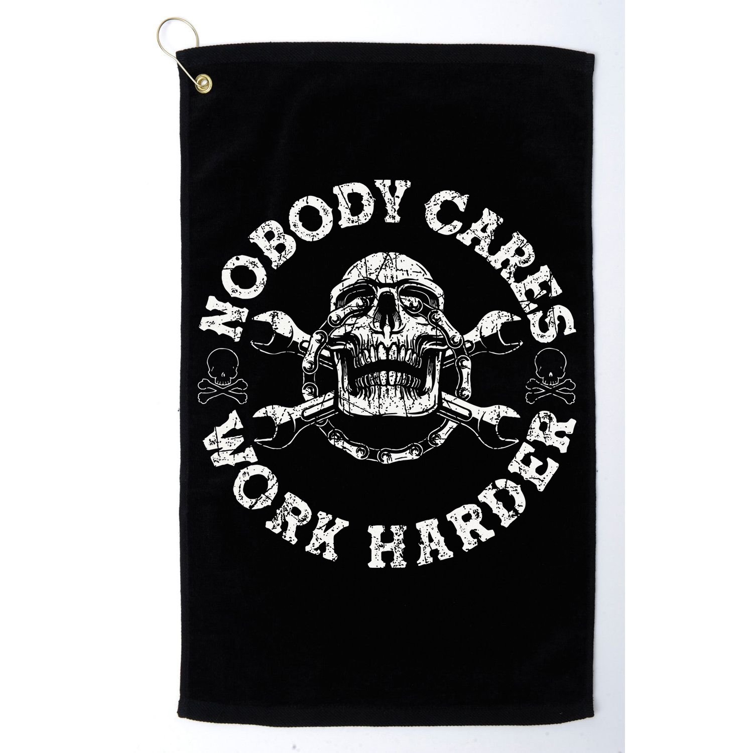 Nobody Cares Work Harder Skull Mechanic Engineer Golf Towel