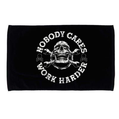 Nobody Cares Work Harder Skull Mechanic Engineer Microfiber Hand Towel
