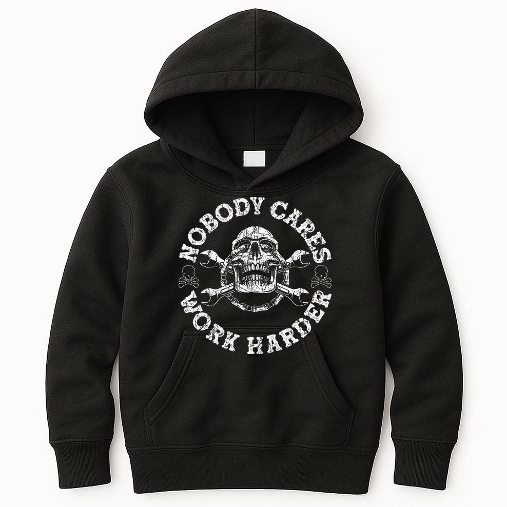 Nobody Cares Work Harder Skull Mechanic Engineer Kids Hoodie