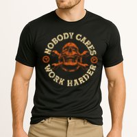 Nobody Cares Work Harder Skull Mechanic Engineer Cooling Performance Crew T-Shirt