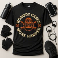 Nobody Cares Work Harder Skull Mechanic Engineer Cooling Performance Crew T-Shirt