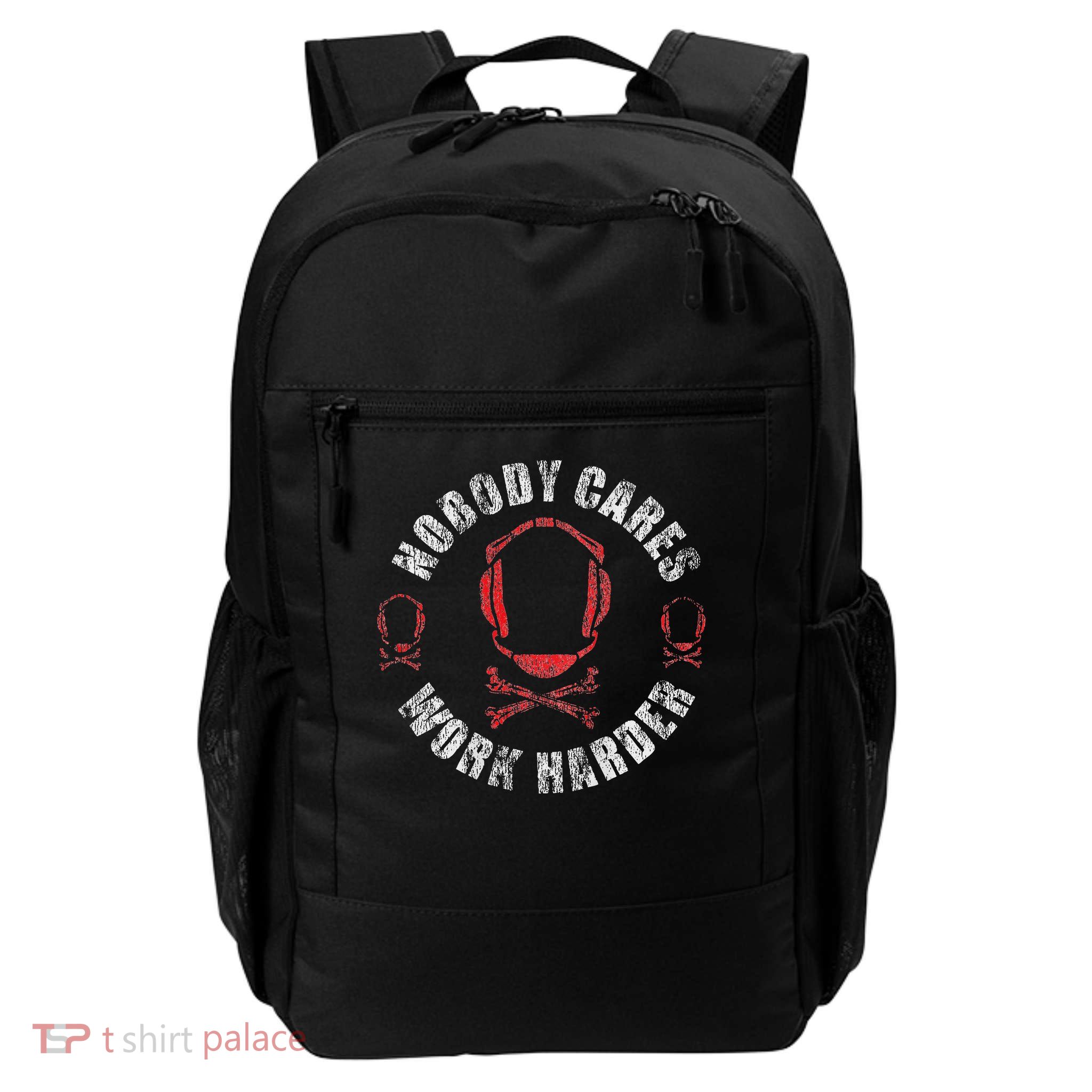 Nobody Cares Work Harder Wrestling Headgear Skull Bones Daily Commute Backpack