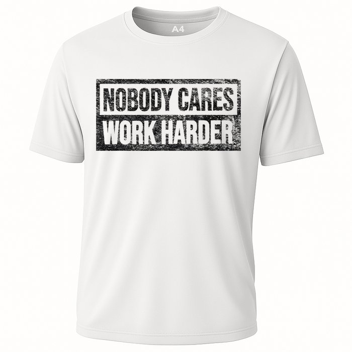 NOBODY CARES WORK HARDER Cooling Performance Crew T-Shirt