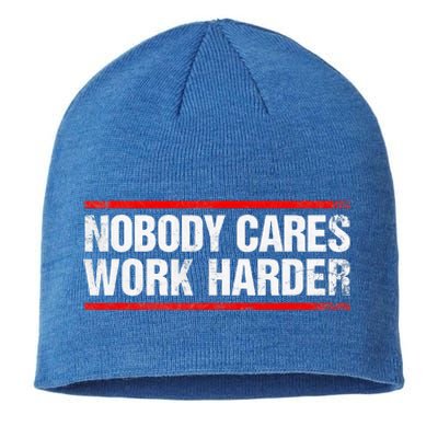 Nobody Cares Work Harder Fitness Workout Gym Sustainable Beanie