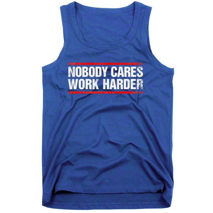 Nobody Cares Work Harder Fitness Workout Gym Tank Top