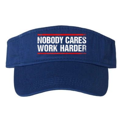 Nobody Cares Work Harder Fitness Workout Gym Valucap Bio-Washed Visor