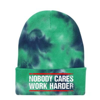 Nobody Cares Work Harder Fitness Workout Gym Tie Dye 12in Knit Beanie