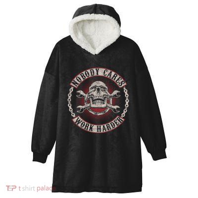 Nobody Cares Work Harder Skull Mechanic Vintage Hooded Wearable Blanket