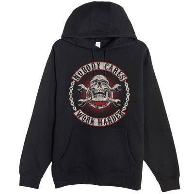 Nobody Cares Work Harder Skull Mechanic Vintage Premium Pullover Hoodie