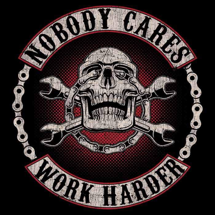 Nobody Cares Work Harder Skull Mechanic Vintage Poster