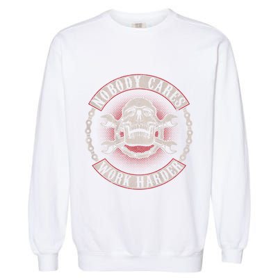 Nobody Cares Work Harder Skull Mechanic Vintage Garment-Dyed Sweatshirt
