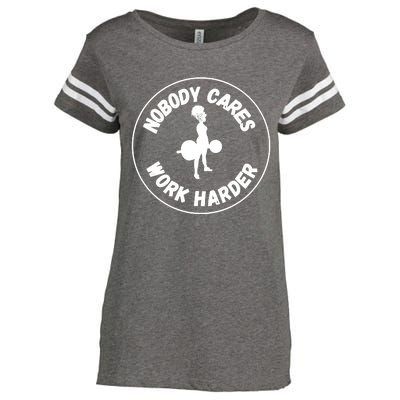 Nobody Cares, Work Harder Enza Ladies Jersey Football T-Shirt