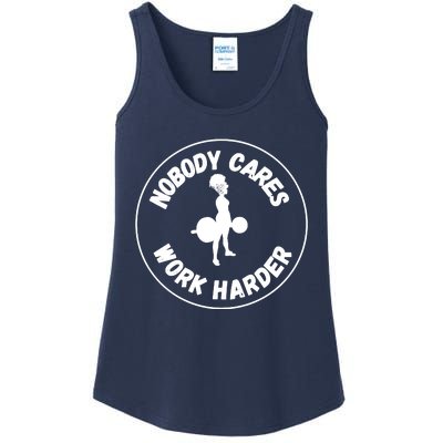 Nobody Cares, Work Harder Ladies Essential Tank