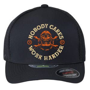 Nobody Cares Work Harder Flexfit Unipanel Trucker Cap