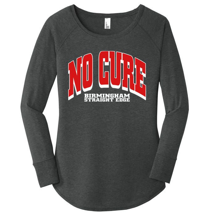 No Cure Xxx No Cure Birmingham Straight Edge Women's Perfect Tri Tunic Long Sleeve Shirt