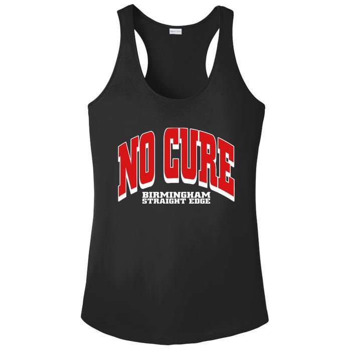 No Cure Xxx No Cure Birmingham Straight Edge Ladies PosiCharge Competitor Racerback Tank