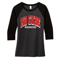 No Cure Xxx No Cure Birmingham Straight Edge Women's Tri-Blend 3/4-Sleeve Raglan Shirt