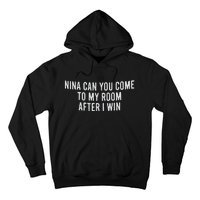 Nina Can You Come To My Room After I Win Embroidery Snapback Hat Hoodie