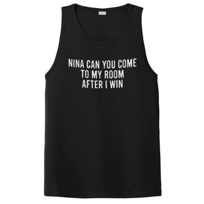 Nina Can You Come To My Room After I Win Embroidery Snapback Hat PosiCharge Competitor Tank