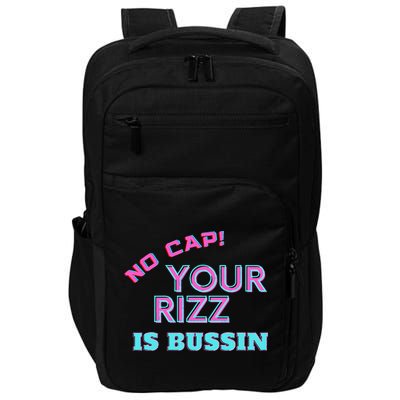 No Cap Your Rizz Is Bussin Meme Apparel Impact Tech Backpack