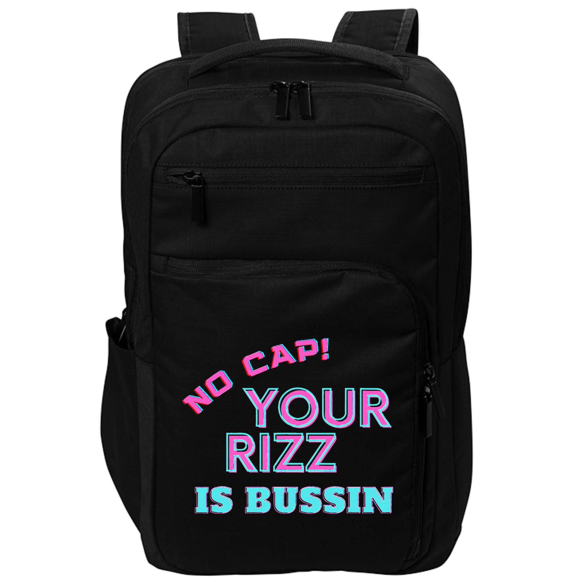 No Cap Your Rizz Is Bussin Meme Apparel Impact Tech Backpack