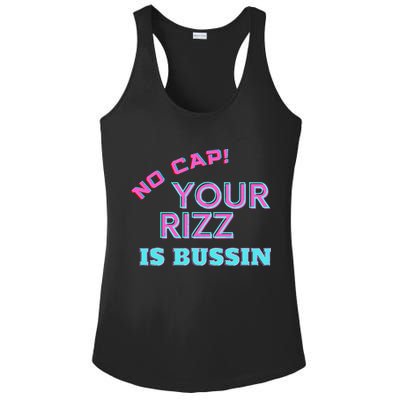 No Cap Your Rizz Is Bussin Meme Apparel Ladies PosiCharge Competitor Racerback Tank