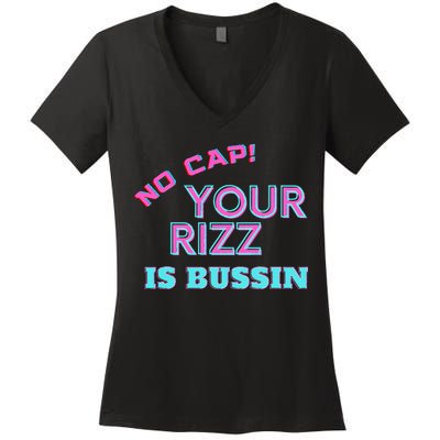 No Cap Your Rizz Is Bussin Meme Apparel Women's V-Neck T-Shirt
