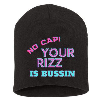 No Cap Your Rizz Is Bussin Meme Apparel Short Acrylic Beanie