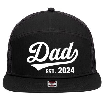 New Dad 1st Time Dad Est 2024 Promoted To Daddy 2024 Father 7 Panel Mesh Trucker Snapback Hat