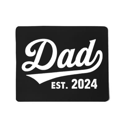 New Dad 1st Time Dad Est 2024 Promoted To Daddy 2024 Father Mousepad