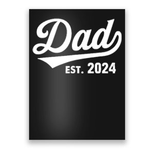 New Dad 1st Time Dad Est 2024 Promoted To Daddy 2024 Father Poster