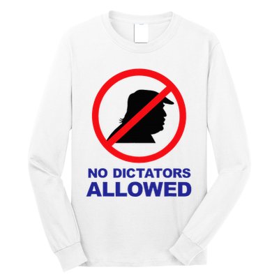 No Dictators Allowed Long Sleeve Shirt