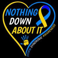 Nothing Down About It World Down Syndrome Awareness Day 2022 Sustainable Bucket Hat