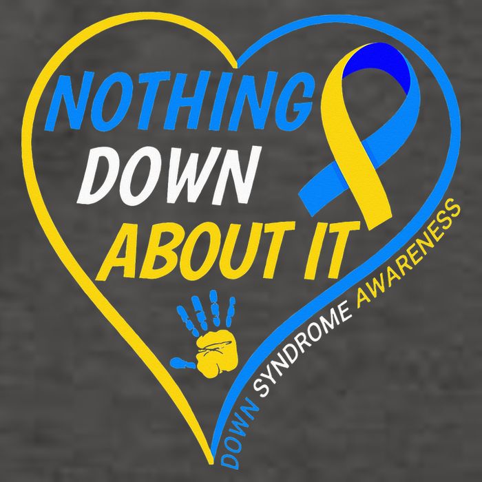 Nothing Down About It World Down Syndrome Awareness Day 2022 Vector Backpack
