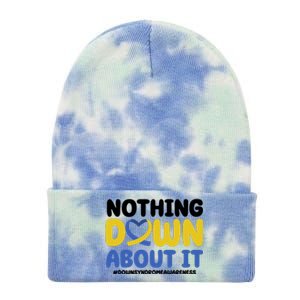 Nothing Down About It Down Syndrome Awareness Tie Dye 12in Knit Beanie