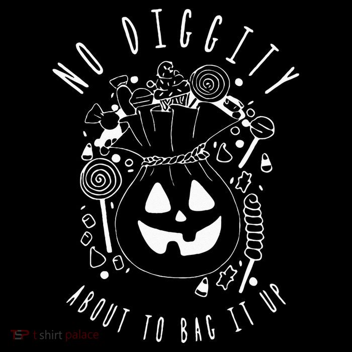 No Diggity About To Bag It Up Trick Or Treat Candy Halloween Drawstring Bag