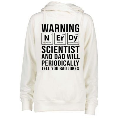 Nerdy Dad And Scientist Will Periodically Tell Bad Jokes Great Gift Womens Funnel Neck Pullover Hood