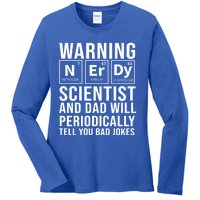 Nerdy Dad And Scientist Will Periodically Tell Bad Jokes Great Gift Ladies Long Sleeve Shirt