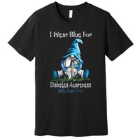 November Diabetes Awareness Funny Gnomes Wear Blue Premium T-Shirt