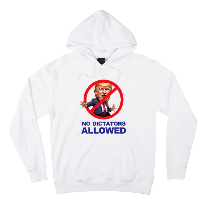 No Dictators Allowed Hoodie