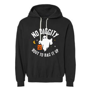 No Diggity Bout To Bag It Up Cute Ghost Halloween Candy Garment-Dyed Fleece Hoodie