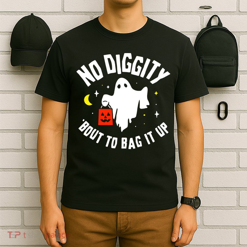 No Diggity Bout To Bag It Up T-Shirt
