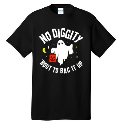 No Diggity Bout To Bag It Up Tall T-Shirt