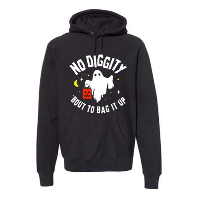 No Diggity Bout To Bag It Up Premium Hoodie