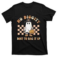 No Diggity Bout To Bag It Up Ghost Halloween T-Shirt