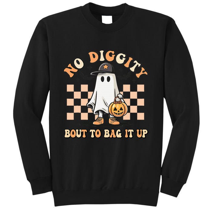 No Diggity Bout To Bag It Up Ghost Halloween Tall Sweatshirt