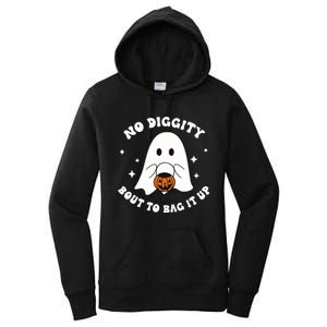 No Diggity Bout To Bag It Up Halloween Trick Or Treat Ghost Women's Pullover Hoodie