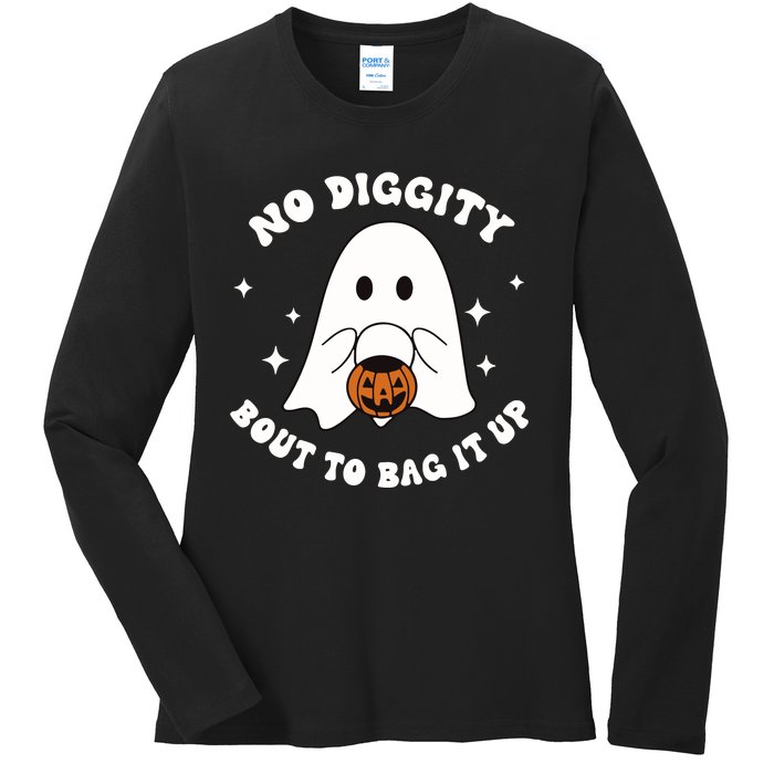 No Diggity Bout To Bag It Up Halloween Trick Or Treat Ghost Ladies Long Sleeve Shirt